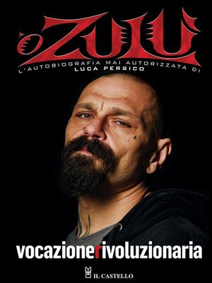 cover image of Vocazione rivoluzionaria. 'O Zulù